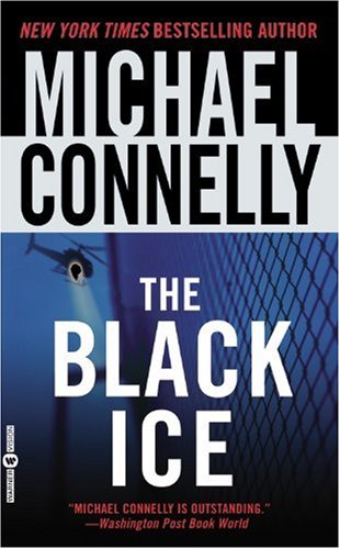 The Black Ice: Harry Bosch Series, Book 2