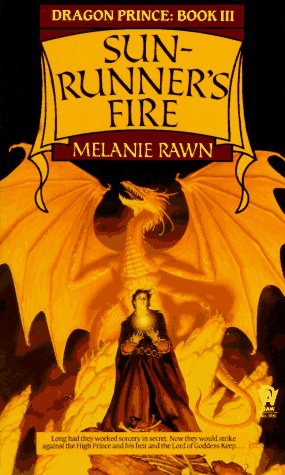 Sunrunner’s Fire: Dragon Prince Series, Book 3