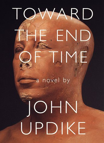 Toward the End of Time: A Novel