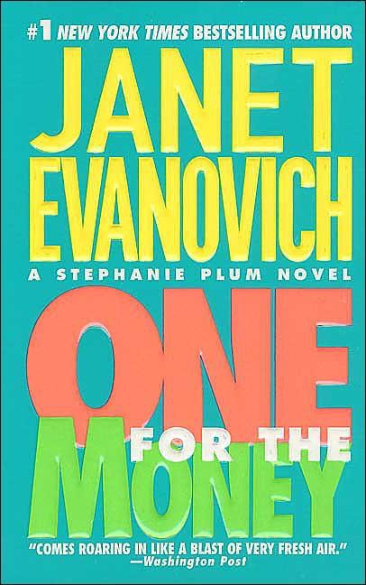 One for the Money : A Stephanie Plum Novel