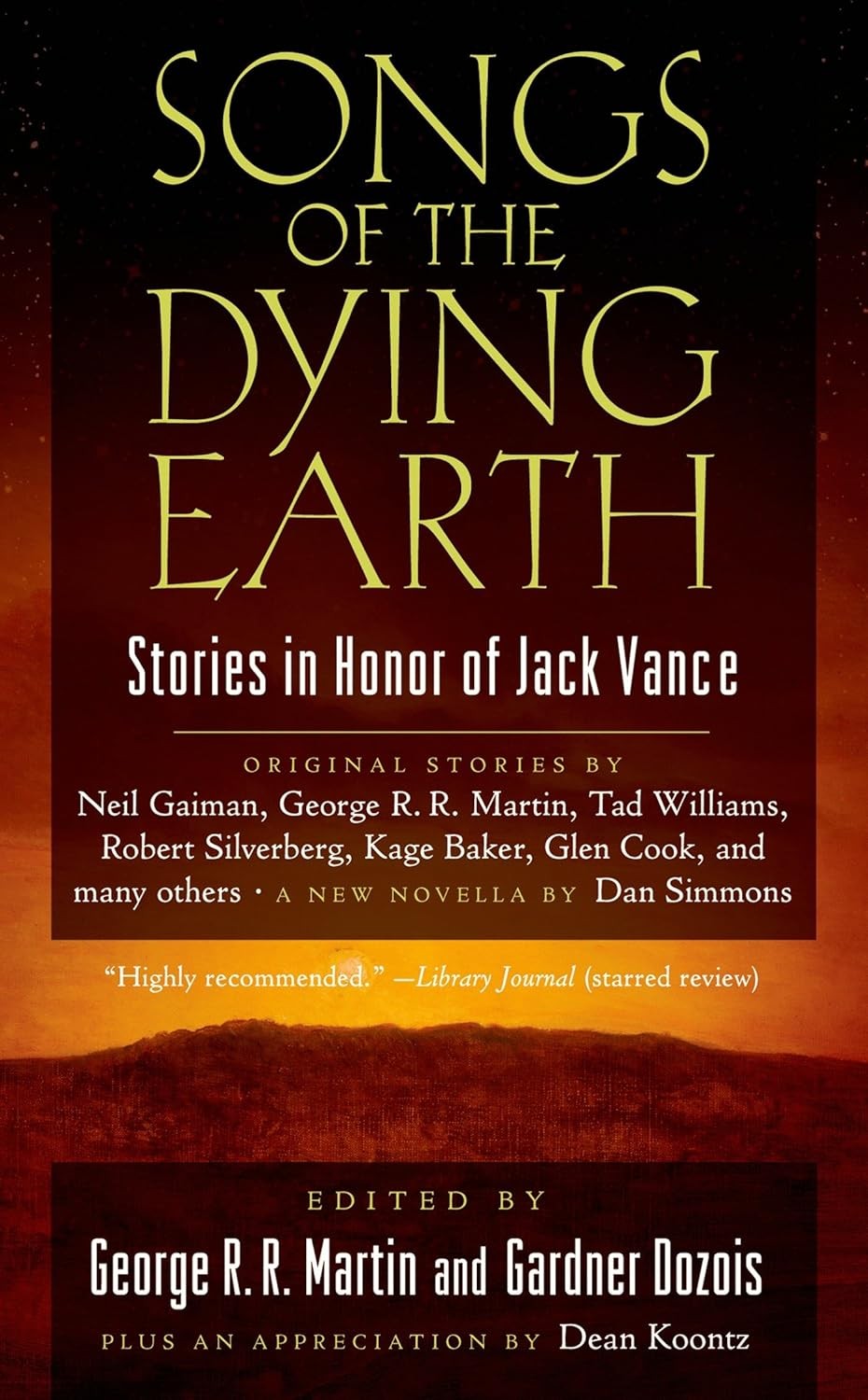 Songs of the Dying Earth: Stories in Honor of Jack Vance