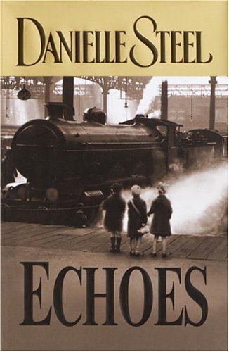 Echoes: A Novel