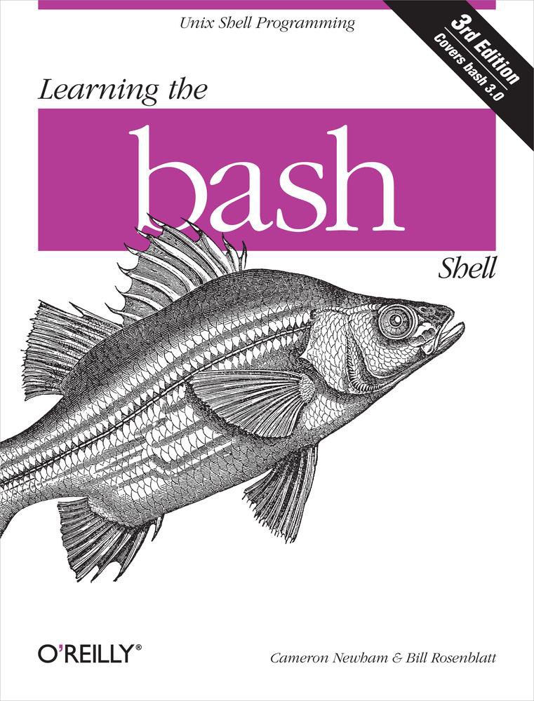 Learning the Bash Shell: Unix Shell Programming