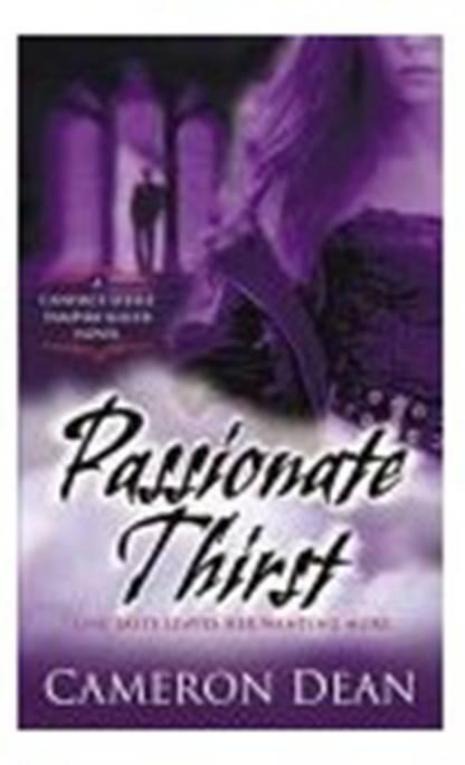 Passionate Thirst: A Novel