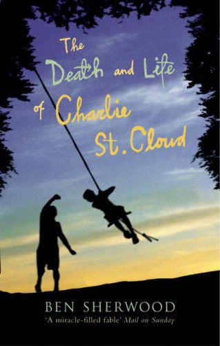Charlie St. Cloud: A Novel