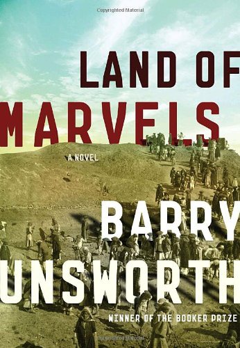 Land of Marvels: A Novel