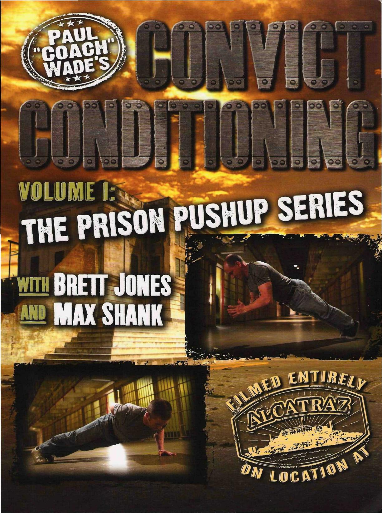 The Prison Pushup Series