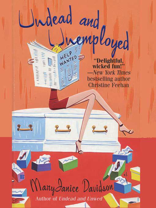 Undead and Unemployed: Number 2 in Series