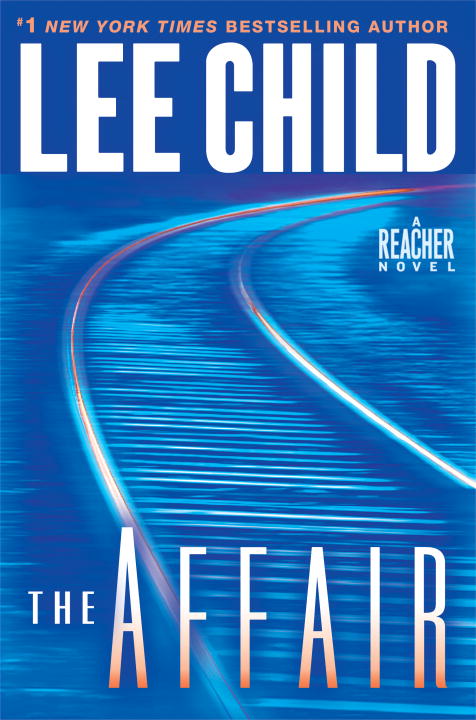 The Affair: A Jack Reacher Novel