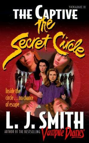 The Secret Circle: The Complete Collection: The Initiation and the Captive Part I, the Captive Part II and the Power, the Divide, the Hunt, the Temptation