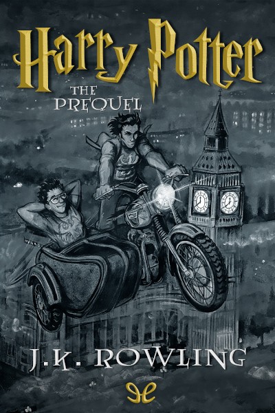 Harry Potter The Prequel