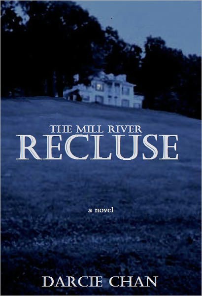 The Mill River Recluse