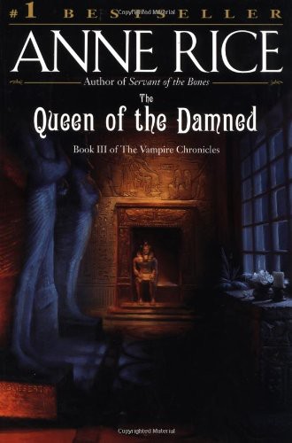 The Queen of the Damned: A Novel