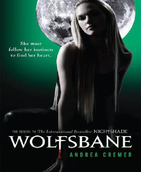 Wolfsbane: A Nightshade Novel Book 2