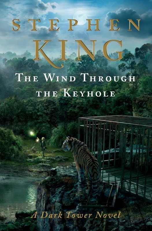 The Wind Through the Keyhole: The Dark Tower
