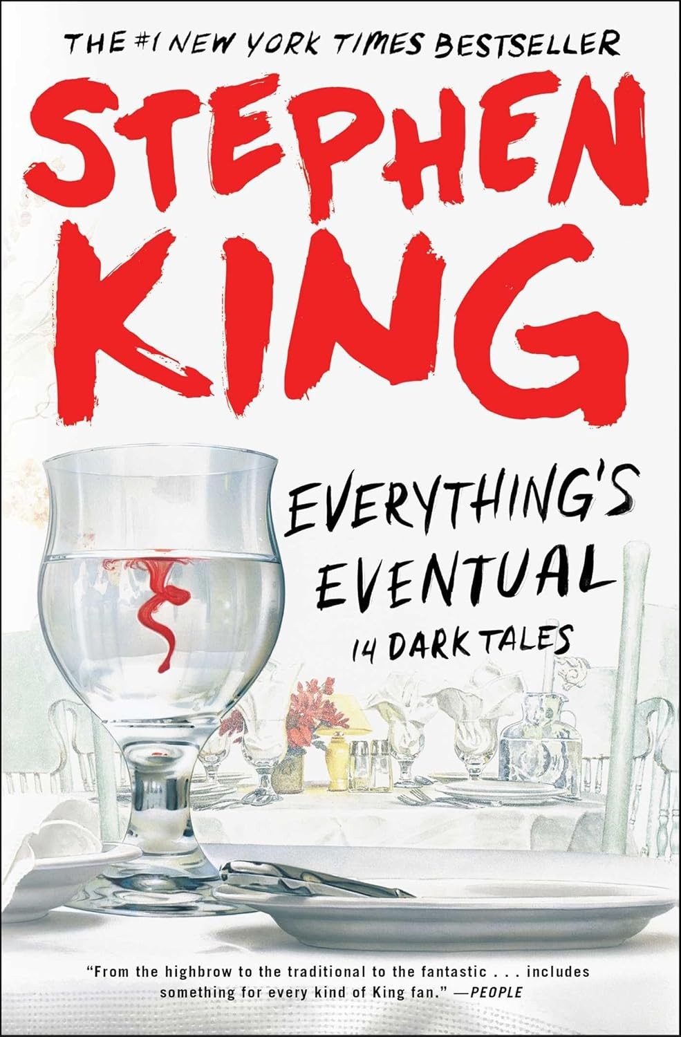 Everything's Eventual: 14 Dark Tales