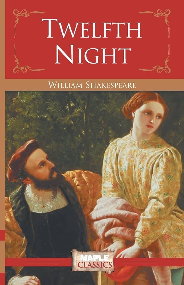Twelfth Night: William Shakespeare