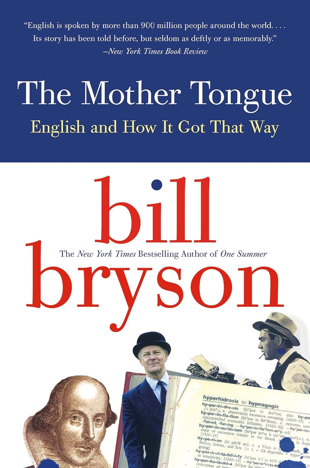 The Mother Tongue: The Fascinating History of the English Language