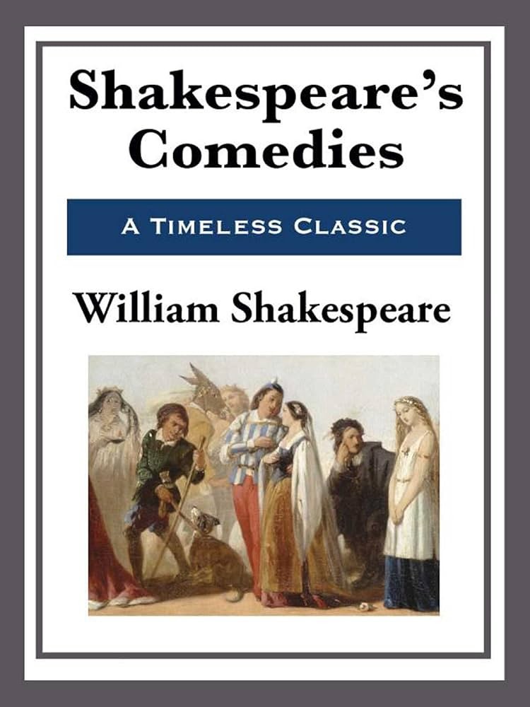 The Comedies of Shakespeare