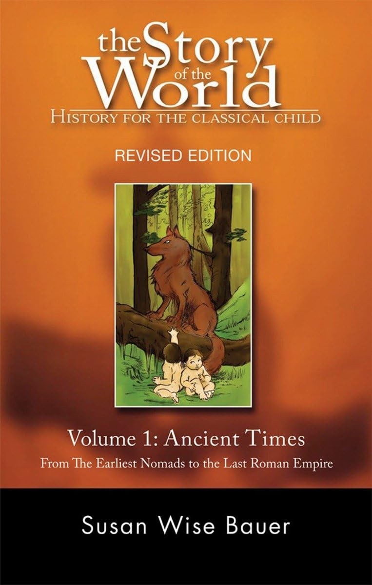 Story of the World, Vol. 1 Test and Answer Key: History for the Classical Child: Ancient Times