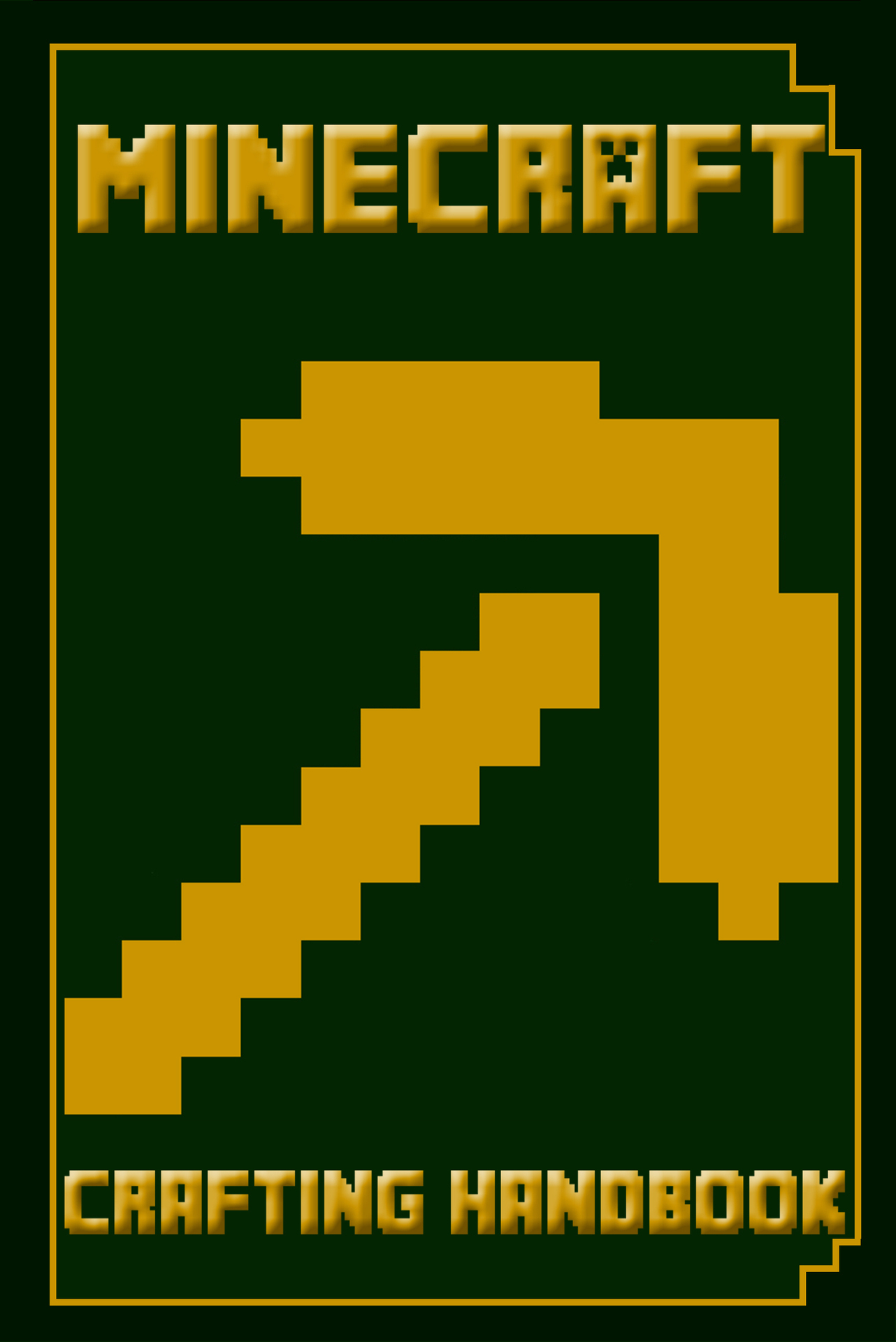 Minecraft: Book of Crafting (Book of Minecraft - Unofficial Minecraft Guides - Minecraft Books for kids, Minecraft Handbooks, Childrens minecraft books 1)