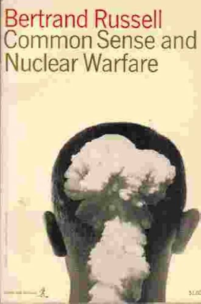 Common Sense and Nuclear Warfare