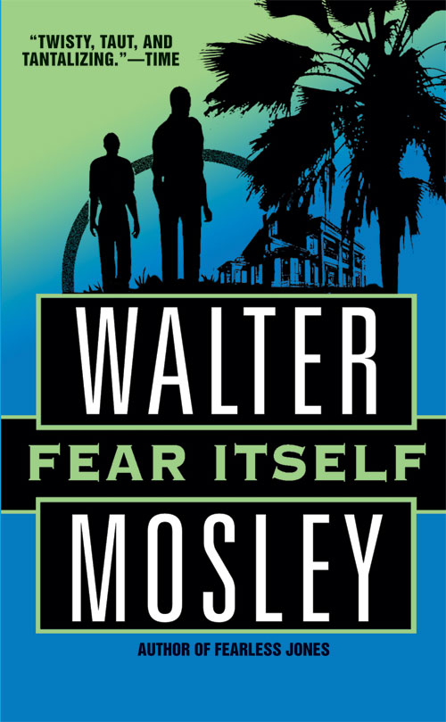 Fear Itself: A Fearless Jones Novel