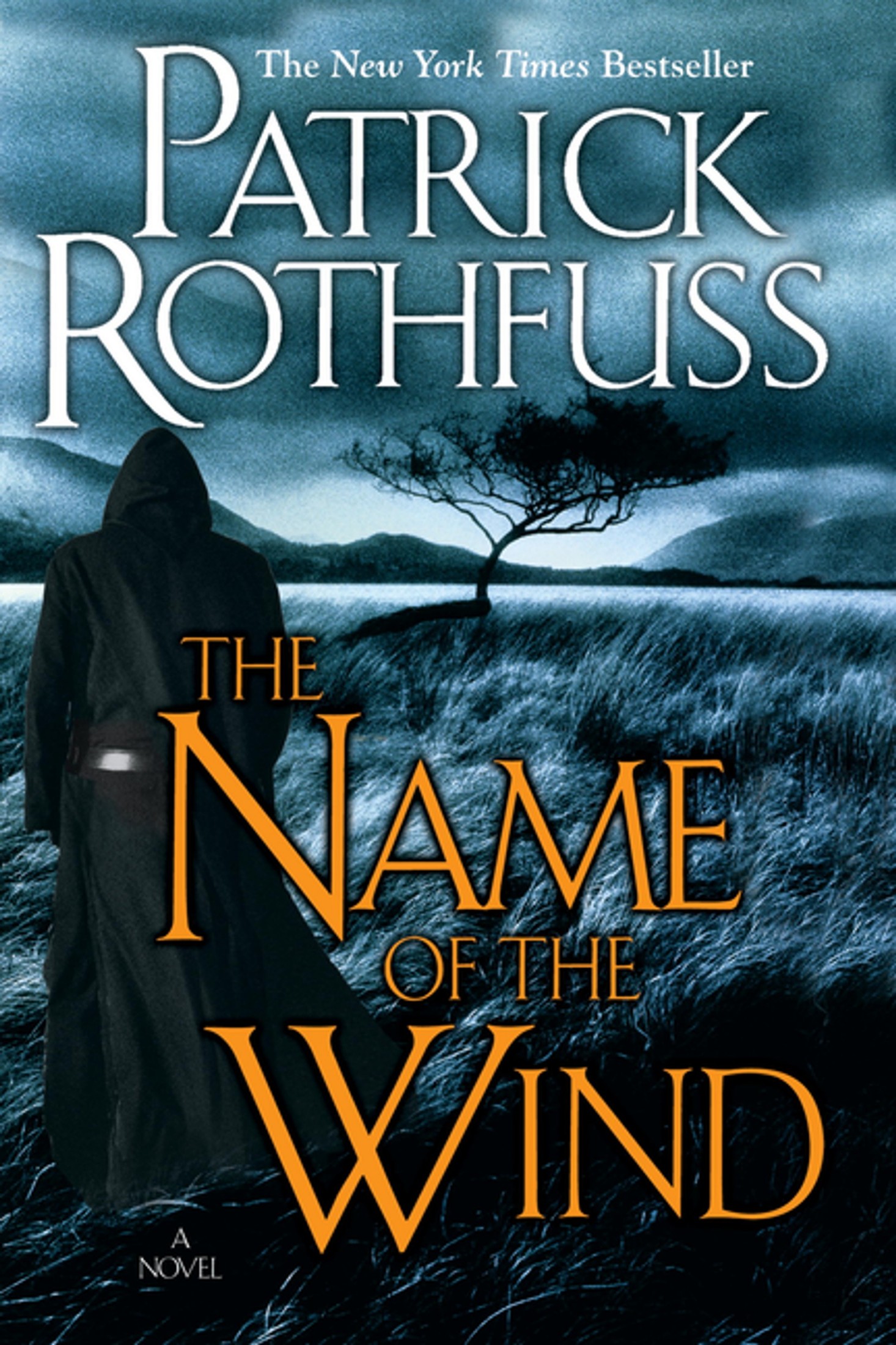 The Name of the Wind: Kingkiller Chronicle, Book 1