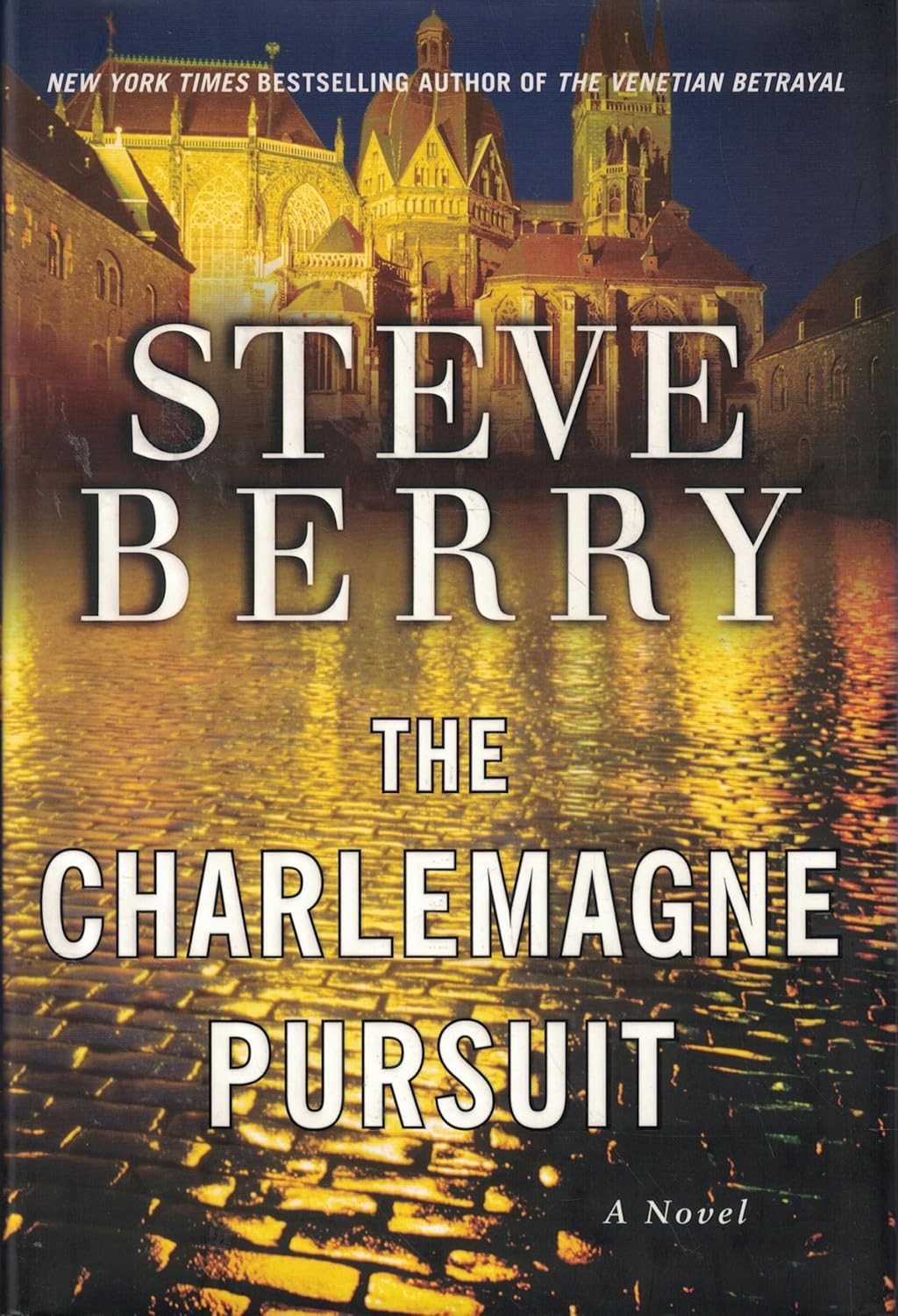 The Charlemagne Pursuit: A Novel