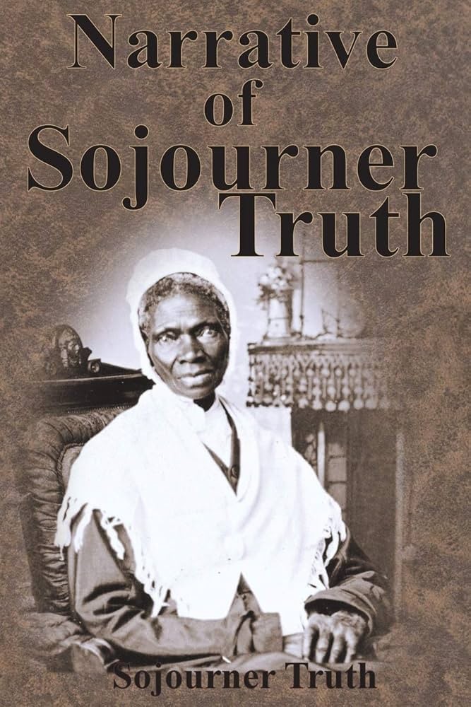The Narrative of Sojourner Truth