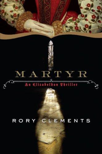 Martyr: The First John Shakespeare Mystery
